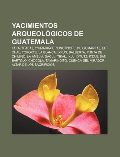Cover of Yacimientos Arqueologicos de Guatemala