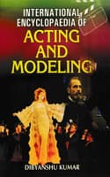 Cover of International Encyclopaedia of Acting and Modeling