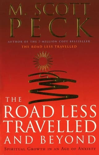 Cover of The Road Less Travelled And Beyond