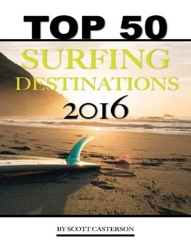 Cover of Top 50 Surfing Destinations of 2016