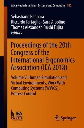 Cover of Proceedings of the 20th Congress of the International Ergonomics Association (IEA 2018)