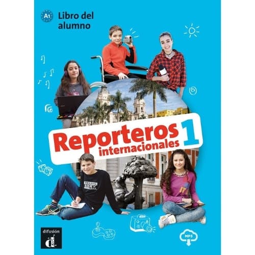 Cover of Reporteros internacionales 1 - Libro del alumno + audio download. A1