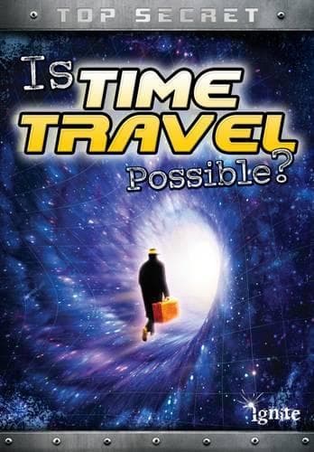 Cover of Is Time Travel Possible?