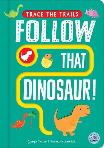 Cover of Follow That Dinosaur!