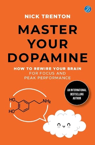 Cover of Master Your Dopamine