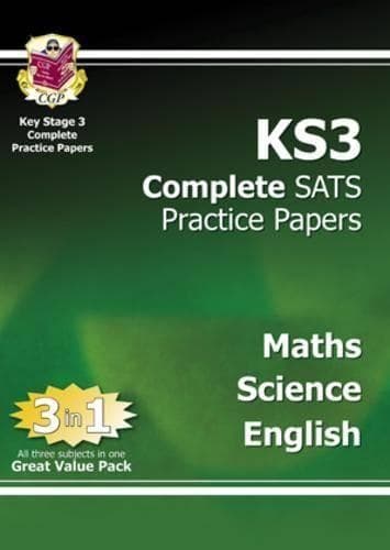Cover of KS3 Complete Practice Papers - Science, Maths & English