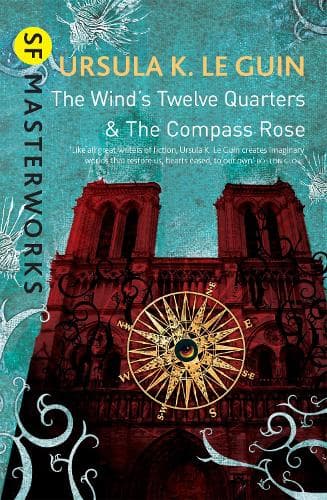 Cover of The Wind's Twelve Quarters and The Compass Rose