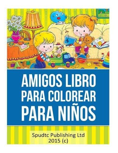 Cover of Amigos Libro Para Colorear Para Niños