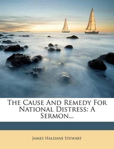 Cover of The Cause and Remedy for National Distress