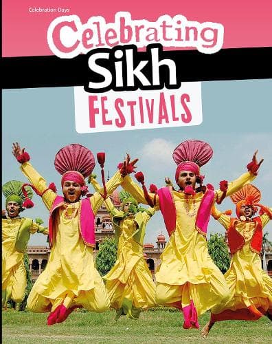 Cover of Celebrating Sikh Festivals