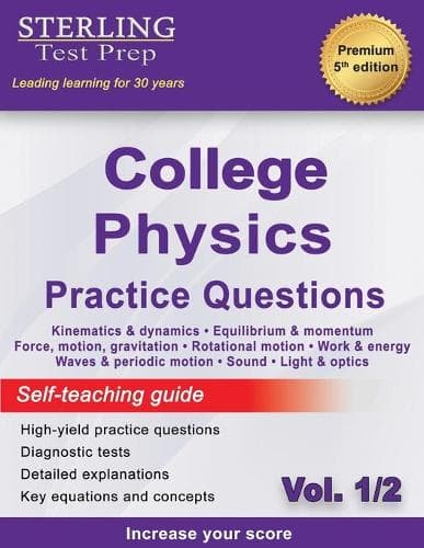 Cover of Sterling Test Prep College Physics Practice Questions