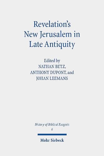 Cover of Revelation's New Jerusalem in Late Antiquity