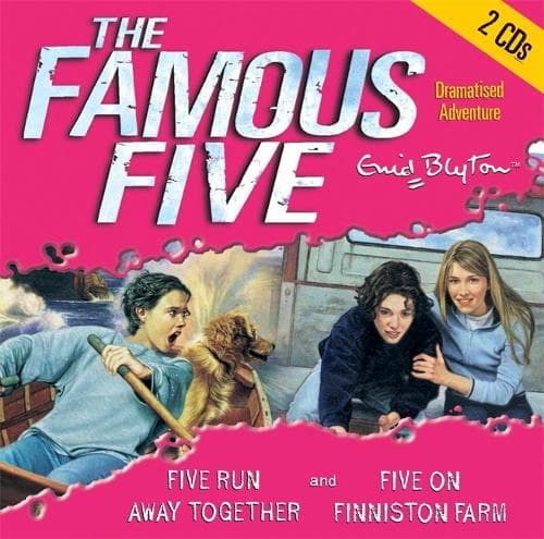Cover of Famous Five: Five Run Away Together & Five on Finniston Farm
