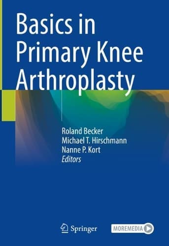 Cover of Basics in Primary Knee Arthroplasty