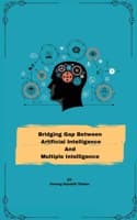 Cover of Bridging Gap between Artificial Intelligence and Multiple Intelligence