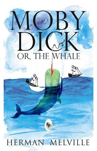 Cover of Moby Dick or, the Whale