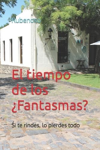 Cover of El tiempo de los ¿Fantasmas?