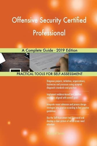 Cover of Offensive Security Certified Professional A Complete Guide - 2019 Edition