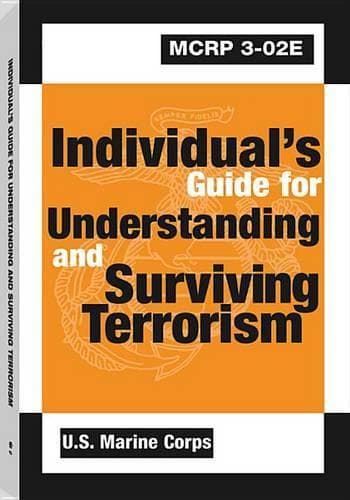 Cover of Individual's Guide for Understanding and Surviving Terrorism