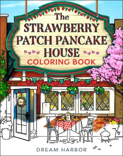 Cover of The Strawberry Patch Pancake House Coloring Book