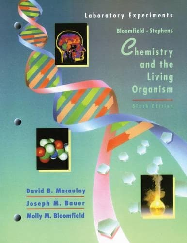 Cover of Laboratory Experiments to Accompany Chemistry and the Living Organism