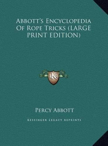 Cover of Abbott's Encyclopedia of Rope Tricks