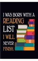 Cover of I Was Born With A Reading List, I Will Never Finish