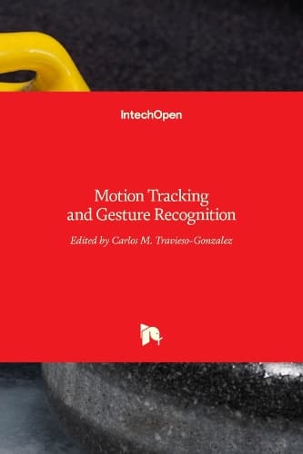 Cover of Motion Tracking and Gesture Recognition