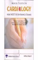 Cover of Mock Tests In Cardiology For NEET SS Entrance Exams 1st/2020