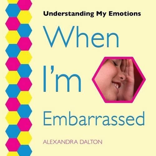 Cover of When I'm Embarrassed