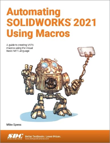 Cover of Automating SOLIDWORKS 2021 Using Macros