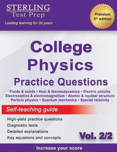 Cover of Sterling Test Prep College Physics Practice Questions