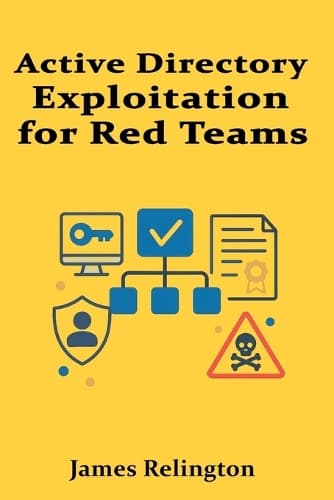 Cover of Active Directory Exploitation for Red Teams