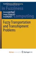 Cover of Fuzzy Transportation and Transshipment Problems