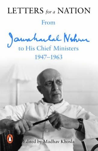 Cover of Letters for a Nation: From Jawaharlal Nehru to His Chief Ministers 1947-1963 [Paperback] Jawaharlal Nehru