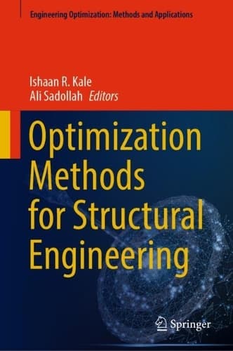 Cover of Optimization Methods for Structural Engineering