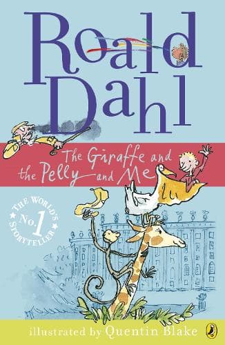 Cover of The Giraffe and the Pelly and Me