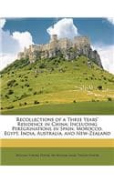 Cover of Recollections of a Three Years' Residence in China