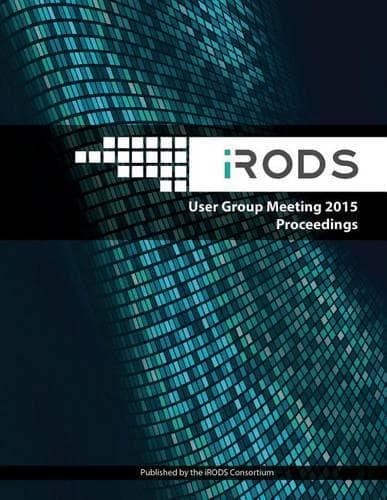 Cover of iRODS User Group Meeting 2015 Proceedings