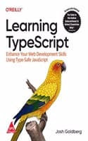 Cover of Learning Typescript: Enhance Your Web Development Skills Using Type-Safe Javascript (Grayscale Indian Edition)