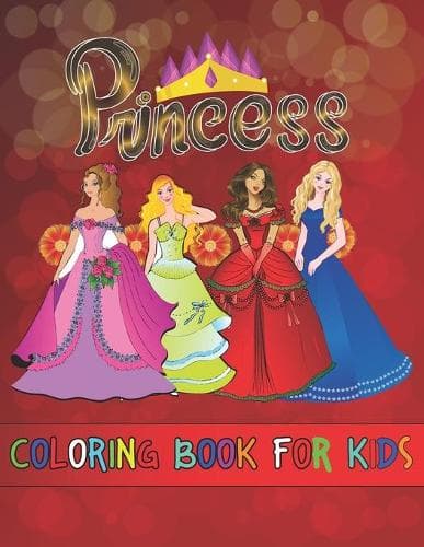 Cover of Princess Coloring Book For Kids