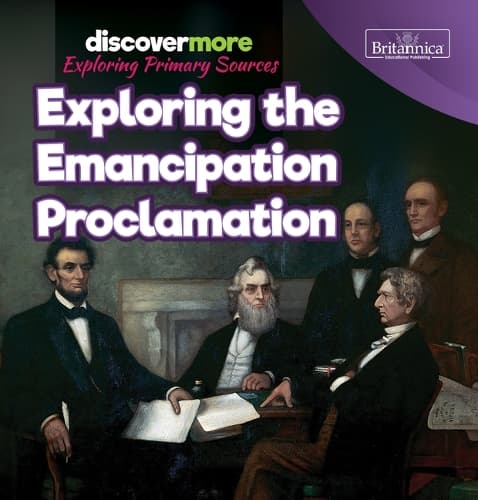 Cover of Exploring the Emancipation Proclamation