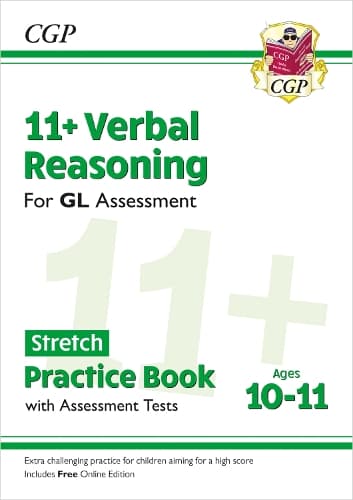 Cover of 11+ GL Verbal Reasoning Stretch Practice Book & Assessment Tests - Ages 10-11 (with Online Edition)
