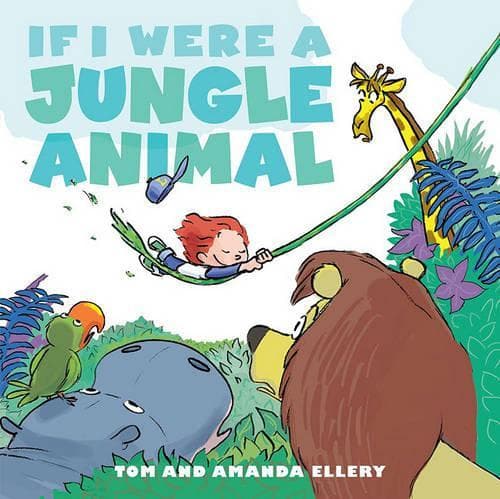Cover of If I Were A Jungle Animal