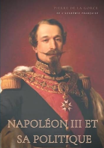 Cover of Napoléon III et sa politique