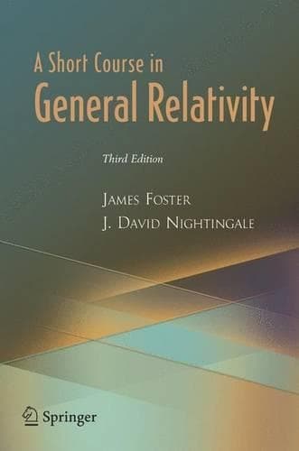 Cover of A Short Course in General Relativity