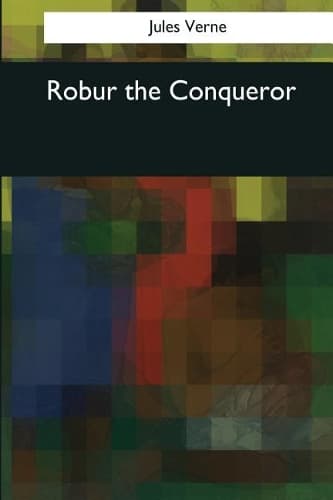 Cover of Robur the Conqueror