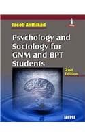 Cover of Psychology and Sociology for GNM and BPT Students
