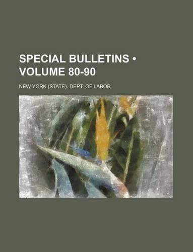 Cover of Special Bulletins (Volume 80-90)