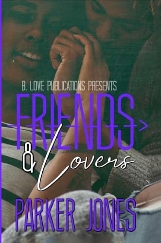 Cover of Friends & Lovers : A Novella